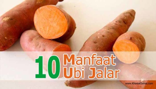 10 Manfaat Ubi Jalar untuk Kesehatan - Khasiat Sehat